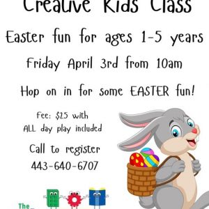 Creative Kids Easter Fun class on April 3, 2026 at The Playroom in Forest Hill, MD