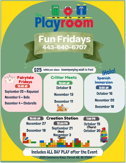 Fun Fridays Schedule: 9/25: Rapunzel; 11/6: Belle; 12/4: Cinderella; Critter Meets: 10/9, 11/13, 12/11; Spanish Immersion: 10/16, 11/20, 12/18; Creation Station: 11/27, 12/18, 9/21, 11/3, 10/15, 10/30