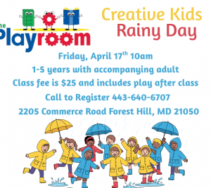 Creative Kids Rainy Day themed class at The Playroom in Harford County, MD. Click for text-based info and call 443-640-6707 to register today.